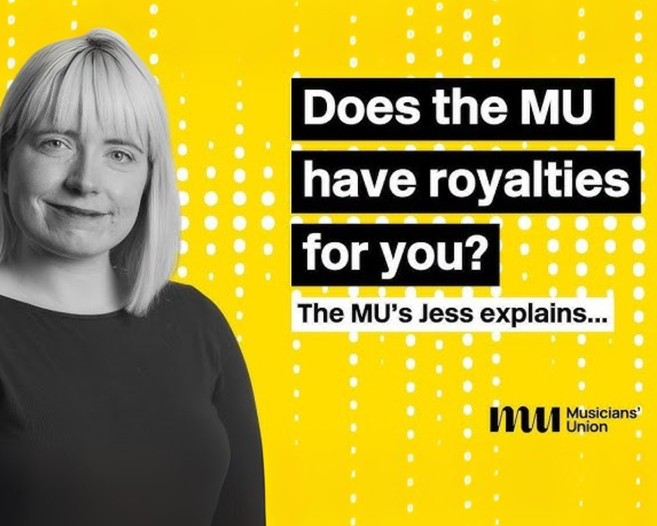 Musicians’ Union: Does the MU have money for you?