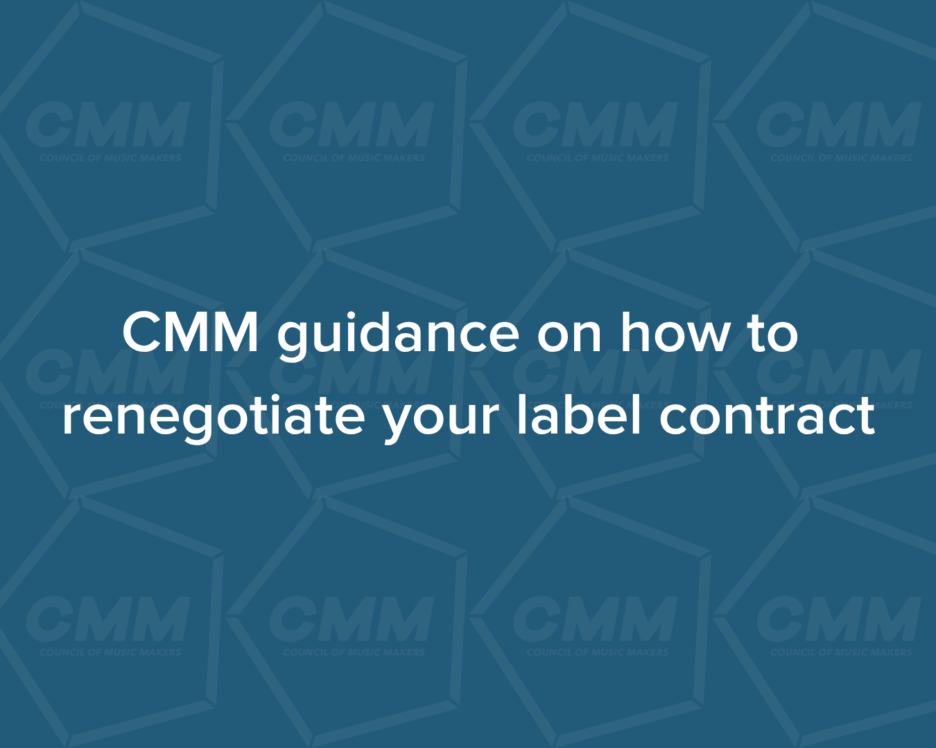 CMM Contract Renegotiation Resource