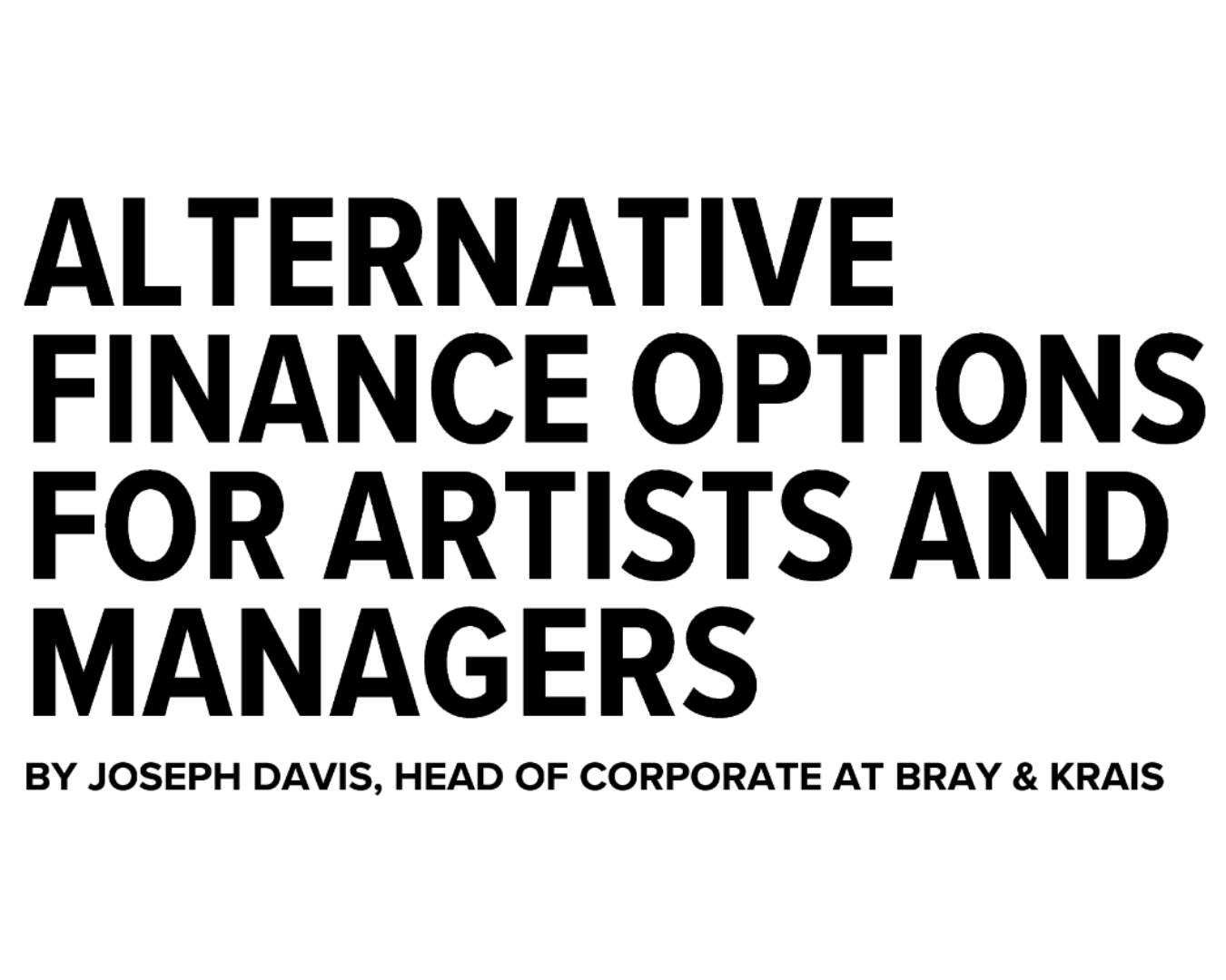 Alternative Finance Options for Artists and Managers
