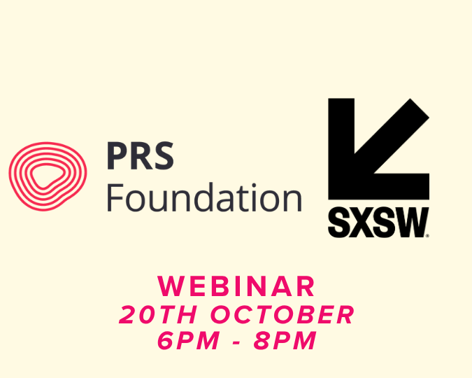 PRS Foundation x SXSW 2026: Webinar