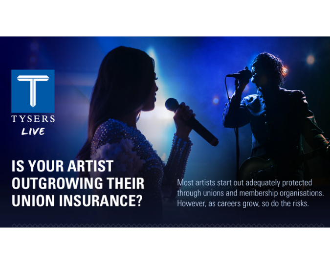 Tysers Live: Is your artist outgrowing their union insurance?